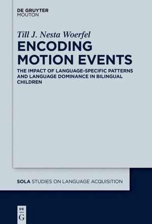 Buchcover Encoding Motion Events | Till J. Nesta Woerfel | EAN 9781501507977 | ISBN 1-5015-0797-4 | ISBN 978-1-5015-0797-7