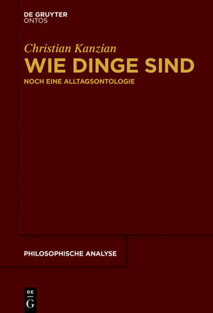 Buchcover Wie Dinge sind | Christian Kanzian | EAN 9781501510557 | ISBN 1-5015-1055-X | ISBN 978-1-5015-1055-7