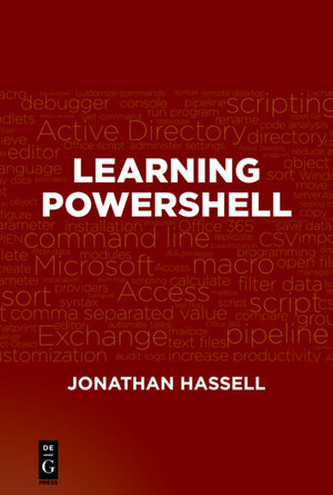 Buchcover Learning PowerShell | Jonathan Hassell | EAN 9781501515323 | ISBN 1-5015-1532-2 | ISBN 978-1-5015-1532-3