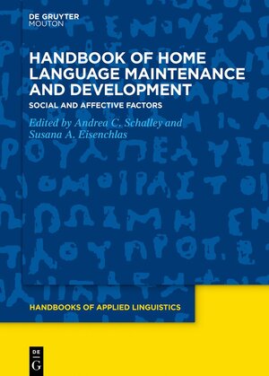 Buchcover Handbook of Home Language Maintenance and Development | EAN 9781501516894 | ISBN 1-5015-1689-2 | ISBN 978-1-5015-1689-4