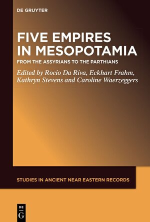 Buchcover Five Empires in Ancient Mesopotamia | EAN 9781501517501 | ISBN 1-5015-1750-3 | ISBN 978-1-5015-1750-1