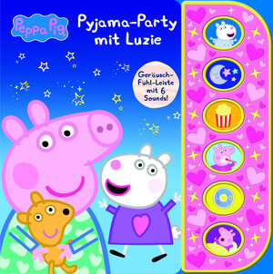 Buchcover Peppa Pig - Pyjama-Party mit Luzie - Soundbuch mit Fühlleiste und 6 Geräuschen für Kinder ab 3 Jahren - Peppa Wutz  | EAN 9781503768659 | ISBN 1-5037-6865-1 | ISBN 978-1-5037-6865-9
