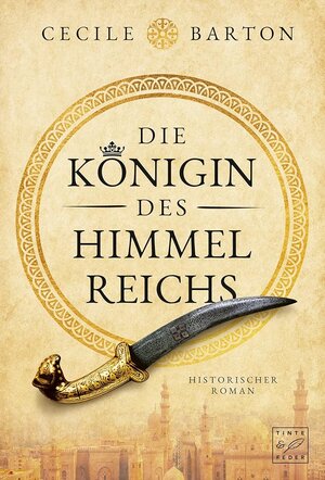 Buchcover Die Königin des Himmelreichs | Cecile Barton | EAN 9781503900301 | ISBN 1-5039-0030-4 | ISBN 978-1-5039-0030-1