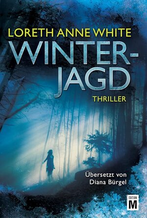 Buchcover Winterjagd | Loreth Anne White | EAN 9781503937130 | ISBN 1-5039-3713-5 | ISBN 978-1-5039-3713-0
