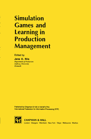 Buchcover Simulation Games and Learning in Production Management | EAN 9781504128704 | ISBN 1-5041-2870-2 | ISBN 978-1-5041-2870-4