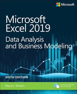 Buchcover Microsoft Excel 2019 Data Analysis and Business Modeling | Wayne Winston | EAN 9781509305889 | ISBN 1-5093-0588-2 | ISBN 978-1-5093-0588-9