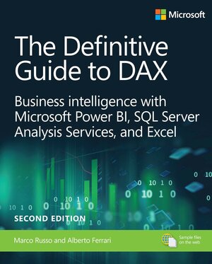 Buchcover Definitive Guide to DAX, The: Business intelligence for Microsoft Power BI, SQL Server Analysis Services, and Excel | Marco Russo | EAN 9781509306978 | ISBN 1-5093-0697-8 | ISBN 978-1-5093-0697-8