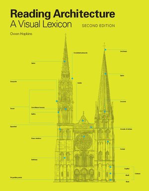 Buchcover Reading Architecture Second Edition | Owen Hopkins | EAN 9781529420340 | ISBN 1-5294-2034-2 | ISBN 978-1-5294-2034-0