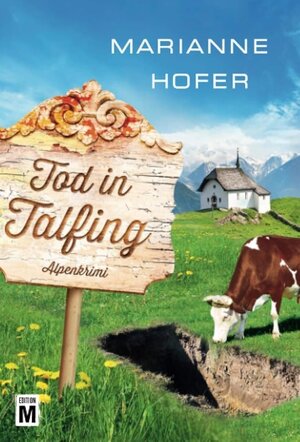 Buchcover Tod in Talfing | Marianne Hofer | EAN 9781542045520 | ISBN 1-5420-4552-5 | ISBN 978-1-5420-4552-0