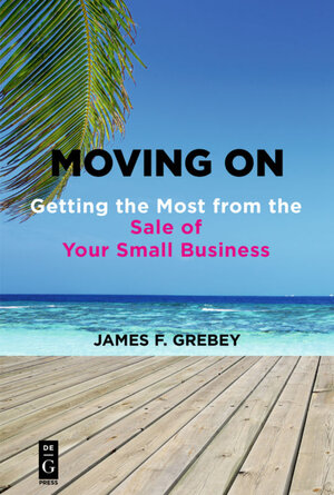 Buchcover Moving On | James F. Grebey | EAN 9781547400263 | ISBN 1-5474-0026-9 | ISBN 978-1-5474-0026-3
