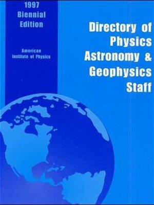 Buchcover Directory of Physics, Astronomy & Geophysics Staff 1997  | EAN 9781563966651 | ISBN 1-56396-665-4 | ISBN 978-1-56396-665-1