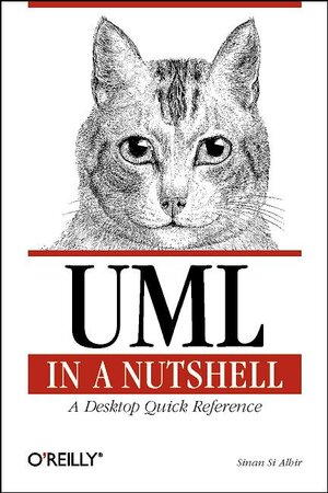 Buchcover UML in a Nutshell | Sinan Si Alhir | EAN 9781565924482 | ISBN 1-56592-448-7 | ISBN 978-1-56592-448-2