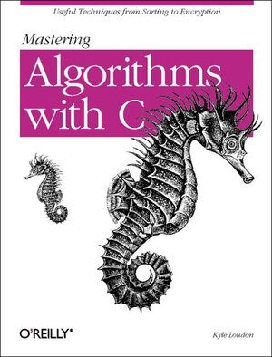 Buchcover Mastering Algorithms with C | Kyle Loudon | EAN 9781565924536 | ISBN 1-56592-453-3 | ISBN 978-1-56592-453-6