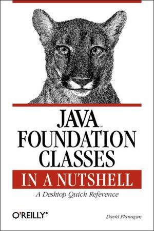 Buchcover Java Foundation Classes in a Nutshell | David Flanagan | EAN 9781565924888 | ISBN 1-56592-488-6 | ISBN 978-1-56592-488-8