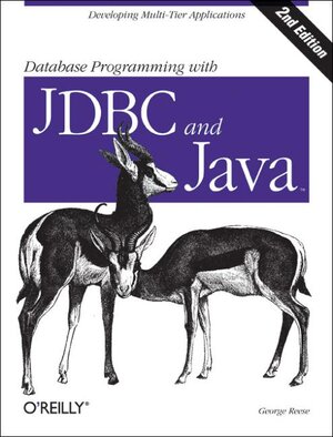 Buchcover Database Programming with JDBC & Java | George Reese | EAN 9781565926165 | ISBN 1-56592-616-1 | ISBN 978-1-56592-616-5