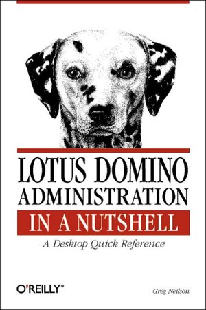 Buchcover Lotus Domino in a Nutshell | Greg Neilson | EAN 9781565927179 | ISBN 1-56592-717-6 | ISBN 978-1-56592-717-9