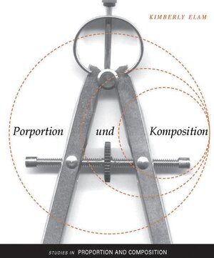 Buchcover Proportion und Komposition | Kimberly Elam | EAN 9781568985848 | ISBN 1-56898-584-3 | ISBN 978-1-56898-584-8