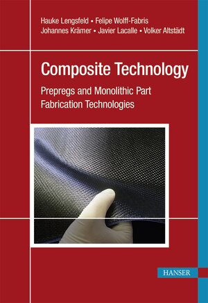 Buchcover Composite Technology | Hauke Lengsfeld | EAN 9781569906002 | ISBN 1-56990-600-9 | ISBN 978-1-56990-600-2