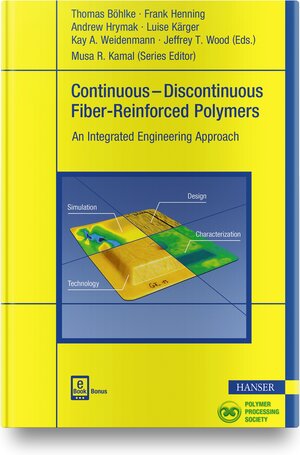 Buchcover Continuous–Discontinuous Fiber-Reinforced Polymers  | EAN 9781569906927 | ISBN 1-56990-692-0 | ISBN 978-1-56990-692-7