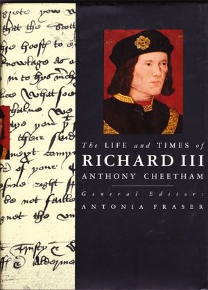 Buchcover The Life and Times of Richard III | anthony-cheetham | EAN 9781573352451 | ISBN 1-57335-245-4 | ISBN 978-1-57335-245-1