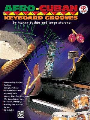 Buchcover Afro-Cuban Keyboard Grooves | Jorge Moreno | EAN 9781576239117 | ISBN 1-57623-911-X | ISBN 978-1-57623-911-7