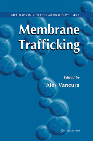 Buchcover Membrane Trafficking  | EAN 9781588299253 | ISBN 1-58829-925-2 | ISBN 978-1-58829-925-3