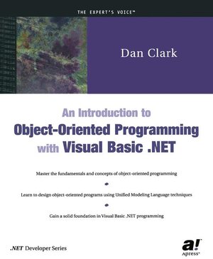 Buchcover An Introduction to Object-Oriented Programming with Visual Basic .NET | Dan Clark | EAN 9781590590157 | ISBN 1-59059-015-5 | ISBN 978-1-59059-015-7