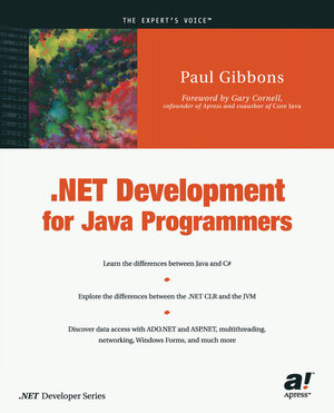 Buchcover .NET Development for Java Programmers | Paul Gibbons | EAN 9781590590386 | ISBN 1-59059-038-4 | ISBN 978-1-59059-038-6