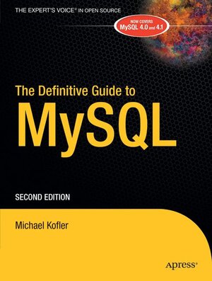 Buchcover The Definitive Guide to MySQL | Michael Kofler | EAN 9781590591444 | ISBN 1-59059-144-5 | ISBN 978-1-59059-144-4