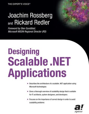 Buchcover Designing Scalable .NET Applications | Rickard Redler | EAN 9781590592144 | ISBN 1-59059-214-X | ISBN 978-1-59059-214-4