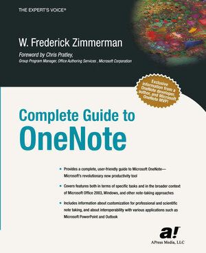 Buchcover Complete Guide to OneNote | Scott Zimmerman | EAN 9781590592168 | ISBN 1-59059-216-6 | ISBN 978-1-59059-216-8