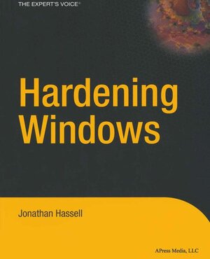 Buchcover Hardening Windows | Jonathan Hassell | EAN 9781590592663 | ISBN 1-59059-266-2 | ISBN 978-1-59059-266-3