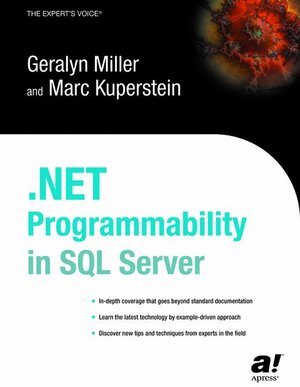 Buchcover .NET Programmability in SQL Server Yukon | Geralyn Miller | EAN 9781590592717 | ISBN 1-59059-271-9 | ISBN 978-1-59059-271-7