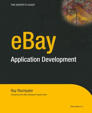 Buchcover eBay Application Development | Ray Rischpater | EAN 9781590593011 | ISBN 1-59059-301-4 | ISBN 978-1-59059-301-1