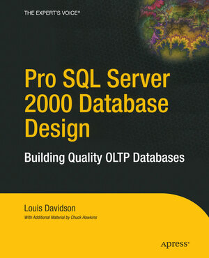 Buchcover Pro SQL Server 2000 Database Design | Louis Davidson | EAN 9781590593028 | ISBN 1-59059-302-2 | ISBN 978-1-59059-302-8