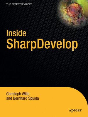 Buchcover Inside SharpDevelop | Christoph Wille | EAN 9781590593479 | ISBN 1-59059-347-2 | ISBN 978-1-59059-347-9