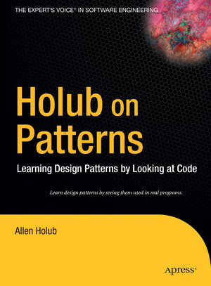 Buchcover Holub on Patterns | Allen Holub | EAN 9781590593882 | ISBN 1-59059-388-X | ISBN 978-1-59059-388-2
