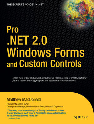 Buchcover Pro .NET 2.0 Windows Forms and Custom Controls in C# | Matthew MacDonald | EAN 9781590594391 | ISBN 1-59059-439-8 | ISBN 978-1-59059-439-1