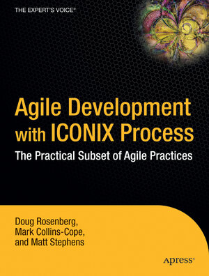 Buchcover Agile Development with ICONIX Process | Don Rosenberg | EAN 9781590594643 | ISBN 1-59059-464-9 | ISBN 978-1-59059-464-3