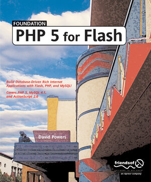Buchcover Foundation PHP 5 for Flash | David Powers | EAN 9781590594667 | ISBN 1-59059-466-5 | ISBN 978-1-59059-466-7