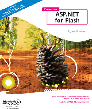 Buchcover Foundation ASP.NET for Flash | Ryan Moore | EAN 9781590595176 | ISBN 1-59059-517-3 | ISBN 978-1-59059-517-6