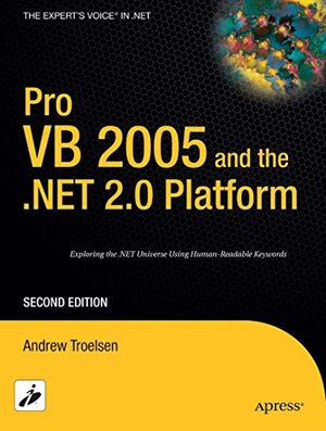Buchcover Pro VB 2005 and the .NET 2.0 Platform | Troelsen, Andrew | EAN 9781590595787 | ISBN 1-59059-578-5 | ISBN 978-1-59059-578-7