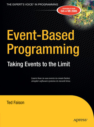 Buchcover Event-Based Programming | Ted Faison | EAN 9781590596432 | ISBN 1-59059-643-9 | ISBN 978-1-59059-643-2