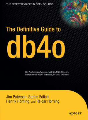 Buchcover The Definitive Guide to db4o | Jim Paterson | EAN 9781590596562 | ISBN 1-59059-656-0 | ISBN 978-1-59059-656-2