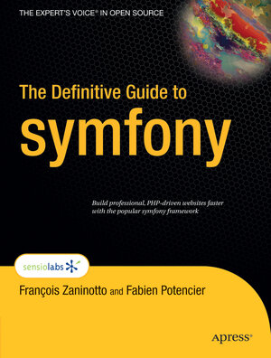 Buchcover The Definitive Guide to symfony | Francois Zaninotto | EAN 9781590597866 | ISBN 1-59059-786-9 | ISBN 978-1-59059-786-6