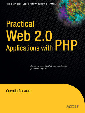 Buchcover Practical Web 2.0 Applications with PHP | Quentin Zervaas | EAN 9781590599068 | ISBN 1-59059-906-3 | ISBN 978-1-59059-906-8