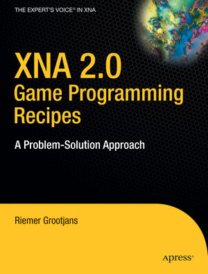 Buchcover XNA 2.0 Game Programming Recipes | Riemer Grootjans | EAN 9781590599259 | ISBN 1-59059-925-X | ISBN 978-1-59059-925-9