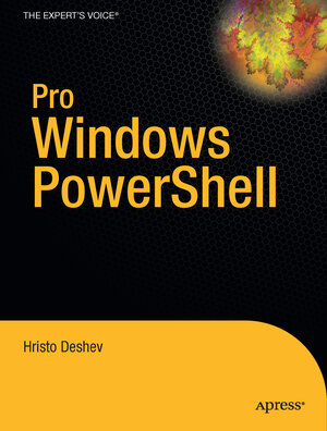 Buchcover Pro Windows PowerShell | Hristo Deshev | EAN 9781590599402 | ISBN 1-59059-940-3 | ISBN 978-1-59059-940-2