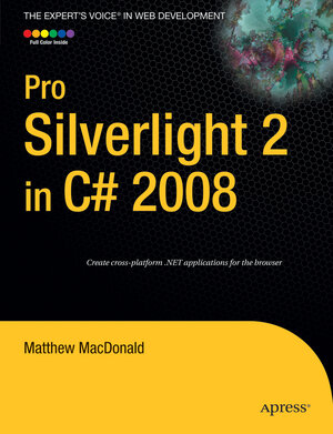 Buchcover Pro Silverlight 2 in C# 2008 | Matthew MacDonald | EAN 9781590599495 | ISBN 1-59059-949-7 | ISBN 978-1-59059-949-5