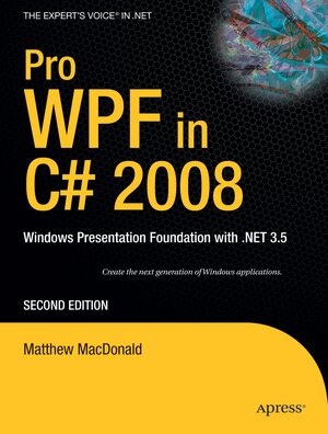Buchcover Pro WPF in C# 2008 | Matthew MacDonald | EAN 9781590599556 | ISBN 1-59059-955-1 | ISBN 978-1-59059-955-6
